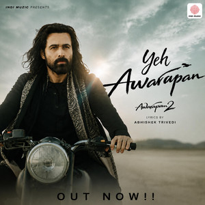 Yeh Awarapan
