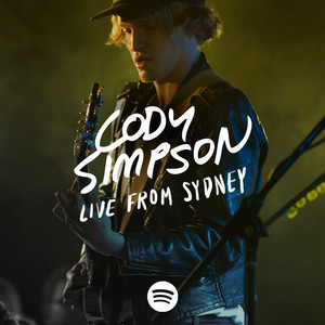 Cody Simpson Live from Sydney - Album by Cody Simpson | Spotify