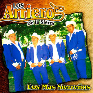 Los Arrieros de la Sierra - Vanidosa