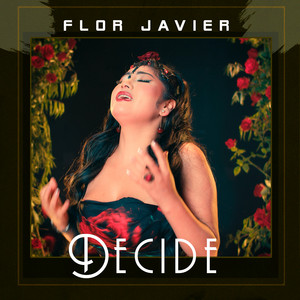 Flor Javier - Decide