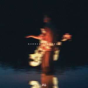borred tomorrow. by Ajaw Soul
