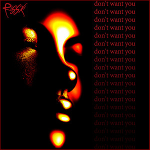 Don't Want You