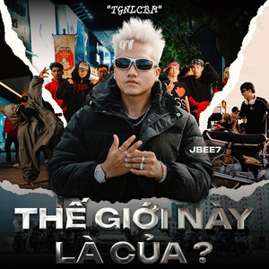 JBEE7 - Thế Giới Này Là Của ?