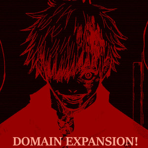 Domain Expansion! by Vermillion
