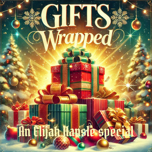 The Best Gift by Elijah Hansle