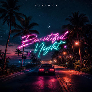 Beautiful Night by Kinioch