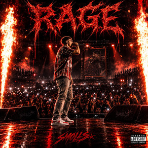 RAGE by SMOLLS