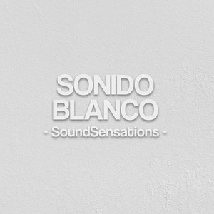 SoundSensations - Sonido Blanco