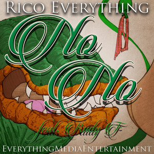 No No by Rico Everything, RudyOnTheSax