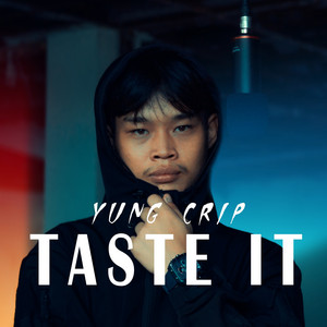 Yung Cripz - Taste it