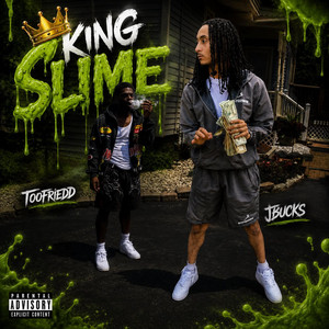 KING SLIME by Jbucks, Toofriedd
