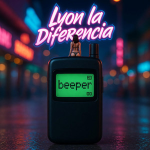BEEPER by Lyon La Diferencia Album Cover