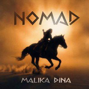 Nomad by Malika Dina