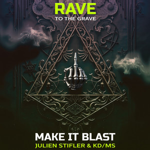 Make It Blast by Julien Stifler, KD/MS