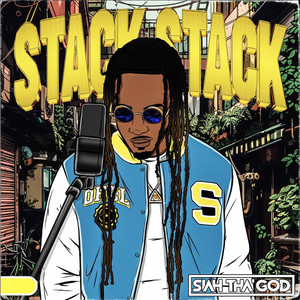 Stack Stack by SIAH THA' GOD