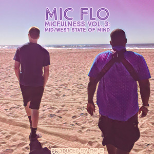 Micfulness, Vol. 3: Mid/West State of Mind album
