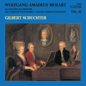 Mozart: The Complete Piano Works, Vol. 10 - Album by Wolfgang