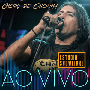 Cheiro de Calcinha no Estúdio Showlivre (Ao Vivo) album
