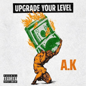 Upgrade Your Level by A.K