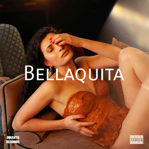 Bellaquita by Jimanto Records