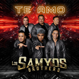 Samyos Brothers - TE AMO