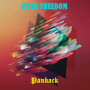 MXTR FREEDOM - Panback (Remix)