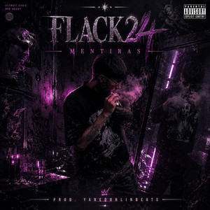 Mentiras by Flack24, yaredohlinbeats