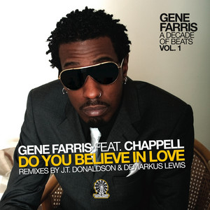 Do You Believe in Love - JT Donaldson JT Dub Mix by Gene Farris cover art
