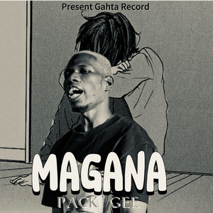 Pack Gee - Magana