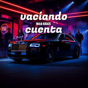 Vaciando Cuenta by Milo Kraze