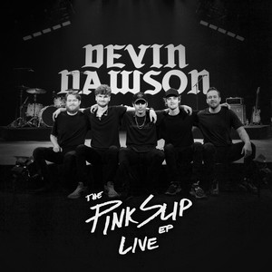 I Got a Truck - LIVE by Devin Dawson