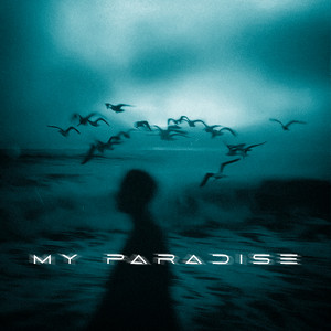 My Paradise by Fake Eclipse