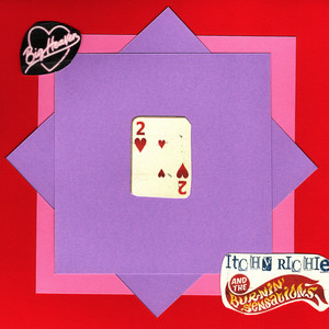 Itchy Richie and the Burnin' Sensations & Big Heaven - Two of Hearts (Cover)