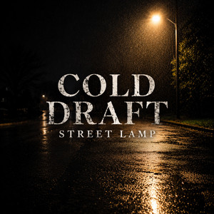Street Lamp by Cold Draft