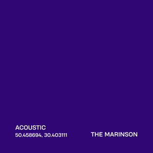 The Marinson — 50.458694, 30.403111 (Acoustic Version)