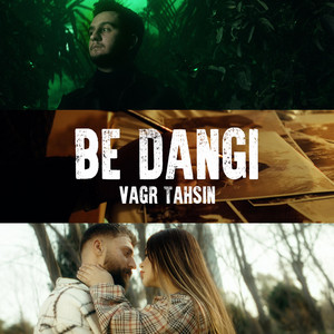 Vagr Tahsin - Be Dangi