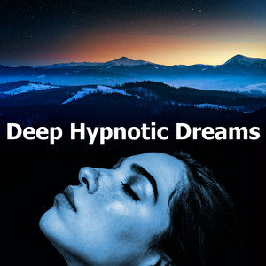 Deep Hypnotic Dreams album