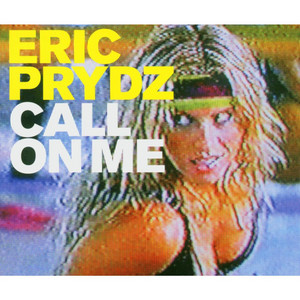 Call on me - EP by Eric Prydz | Spotify