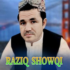 Raziq Showqi - Ka Khudai Ta We Rana Larh