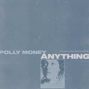 Anything (Cool Online X Ross MacDonald Remix)