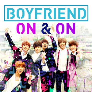 On & On by BOYFRIEND