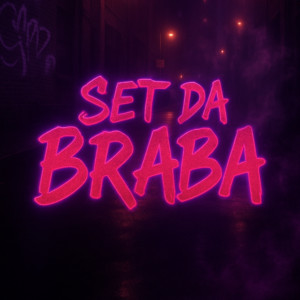 Mc Jhey - Set da Braba