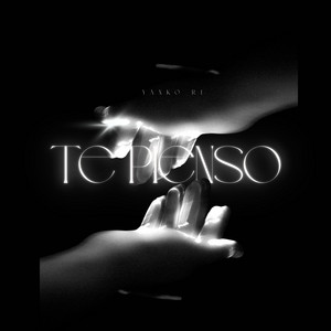 Te pienso by Yanko R1