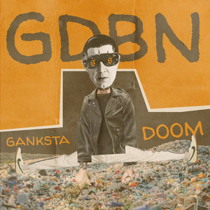 Generic Doom Band Name — Ganksta Doom