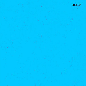 Preset by SiphoMjita, Blue Pappi