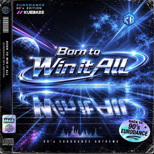 Born to win it all by Kuebass