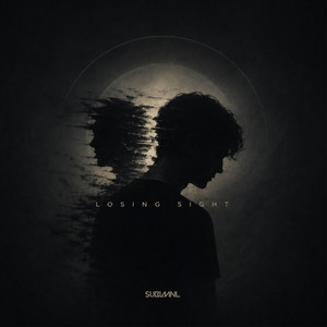 Losing Sight by SUBLMNL