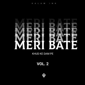 MERI BATE by KALAM INK