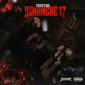 Dimanche 17 by TRAPSTARS