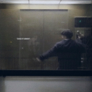 TAKE IT AWAY! by Eli Franco